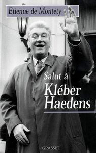 Salut à Kléber Haedens