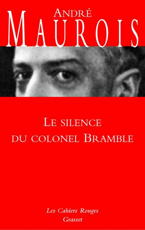 Les silences du colonel Bramble (*)