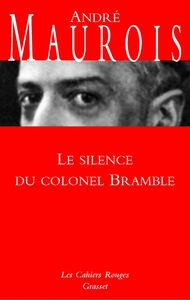 Les silences du colonel Bramble (*)