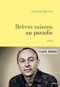 Brèves saisons au paradis roman