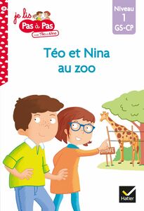 Téo et Nina GS-CP Niveau 1 - Téo et Nina au zoo