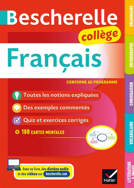 Bescherelle Français Collège (6e, 5e, 4e, 3e) grammaire, orthographe, conjugaison, vocabulaire, littérature