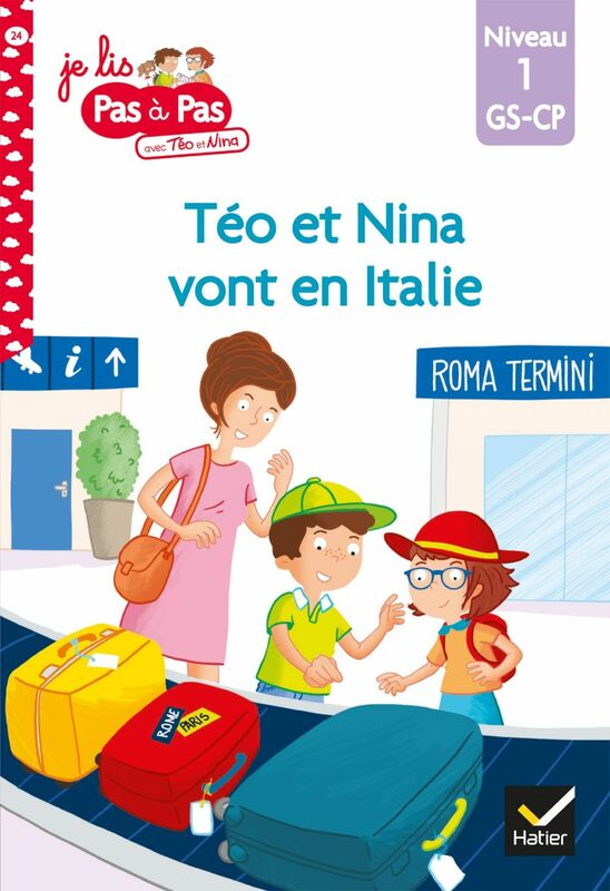 Téo et Nina GS CP Niveau 1 - Téo et Nina vont en Italie