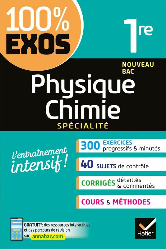 Physique-Chimie 1re générale (spécialité) exercices résolus - Nouveau programme de Première