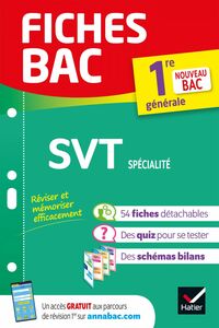 Fiches bac SVT 1re générale (spécialité) nouveau programme de Première