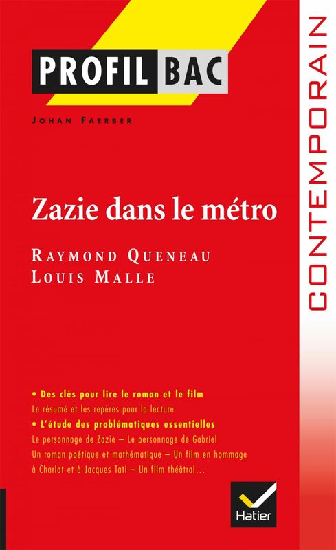 Profil - Queneau : Zazie dans le métro Analyse littéraire de l'oeuvre