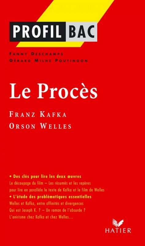 Profil - Kafka, Welles : Le Procès Analyse littéraire de l'oeuvre