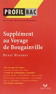 Profil - Diderot : Supplément au voyage de Bougainville analyse littéraire de l'oeuvre