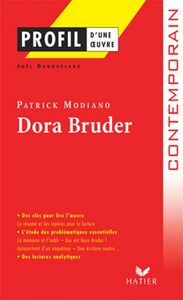 Profil - Modiano (Patrick) : Dora Bruder analyse littéraire de l'oeuvre