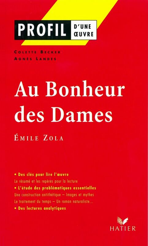 Profil - Zola (Emile) : Au Bonheur des Dames analyse littéraire de l'oeuvre