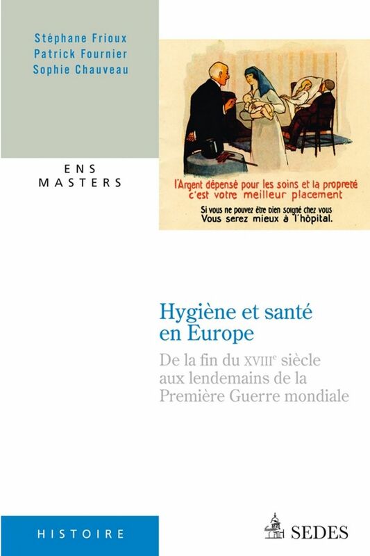 Hygiène et santé en Europe de la fin du XVIIIe siècle aux années 1920