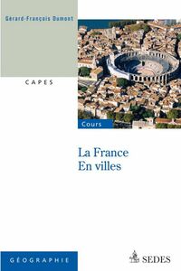 La France en villes CAPES - Nouvelle Question