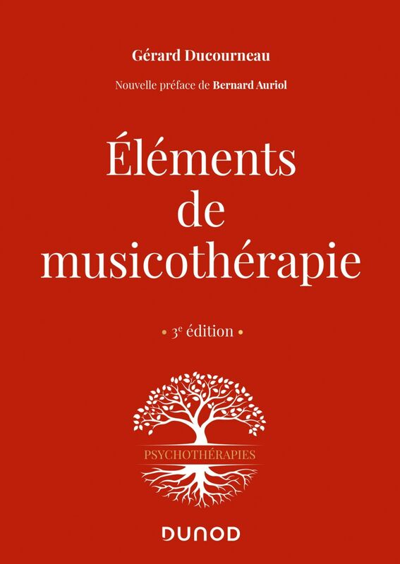 Éléments de musicothérapie - 3 éd.
