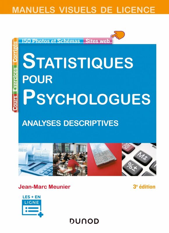 Manuel visuel - Statistiques pour psychologues 3ed Analyses descriptives