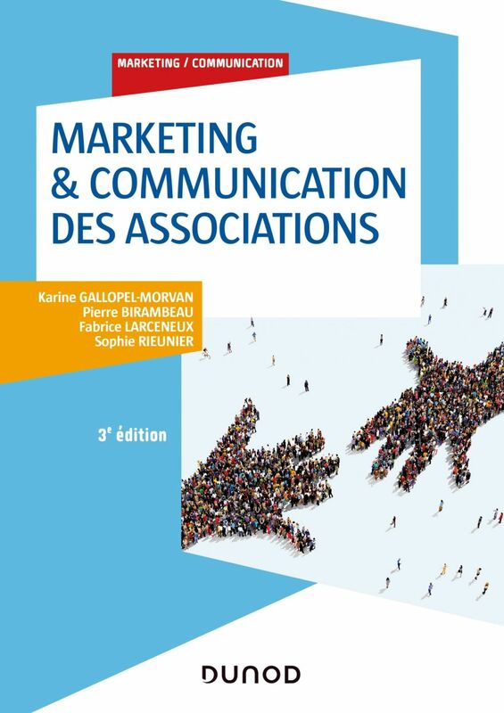 Marketing & Communication des associations - 3e éd.