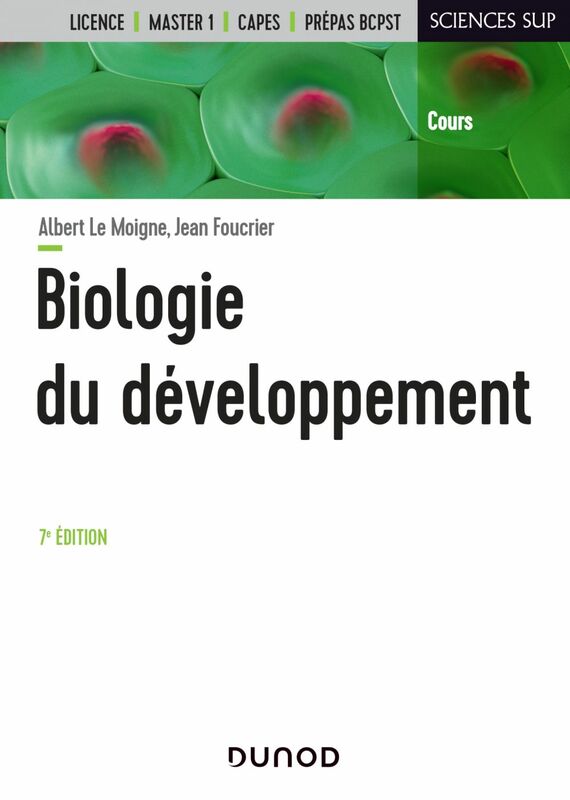 Biologie du développement - 7e éd. Cours et questions de révision