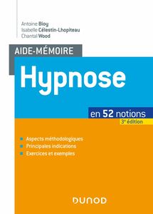 Aide-mémoire - Hypnose - 3e éd. en 52 notions