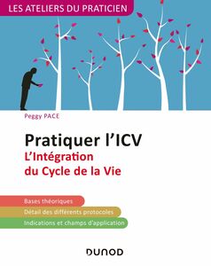 Pratiquer l'ICV - 2e éd L'Intégration du Cycle de la Vie (Lifespan Integration)