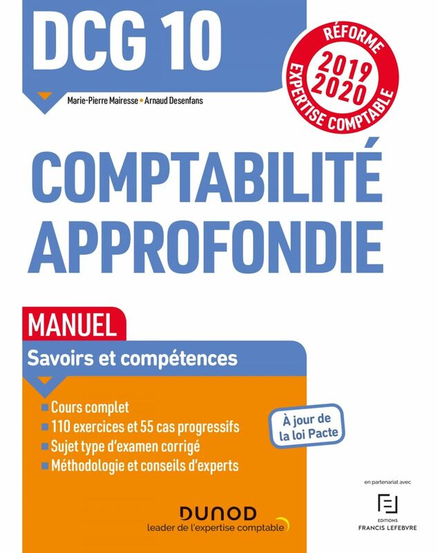 DCG 10 Comptabilité approfondie - Manuel Réforme Expertise comptable 2019-2020