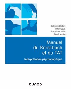 Manuel du Rorschach et du TAT Interprétation psychanalytique