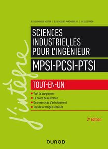 Sciences industrielles pour l'ingénieur MPSI-PCSI-PTSI Tout-en-un