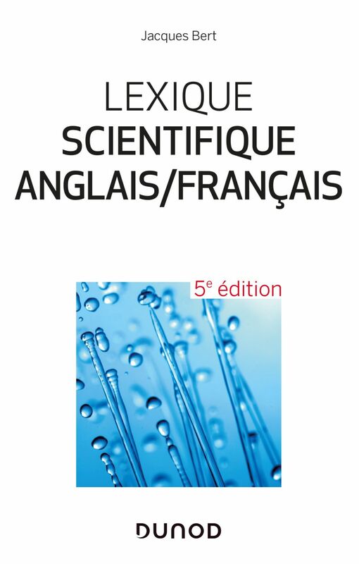 Lexique scientifique anglais/français - 5e éd. 25 000 entrées