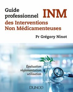 Guide professionnel des interventions non médicamenteuses INM