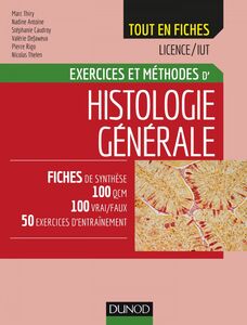 Histologie générale Exercices et méthodes