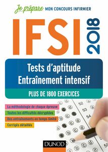 IFSI 2018 Tests d'aptitude - Entraînement intensif Plus de 1800 exercices