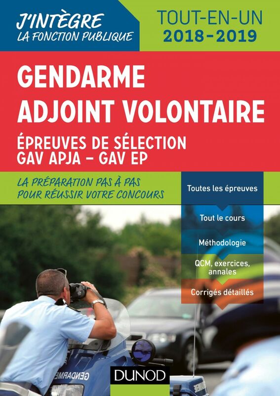 Gendarme adjoint volontaire - 2018-2019 Epreuves de sélection GAV - Catégorie C - Tout-en-un