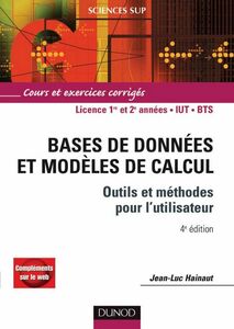 Bases de données et modèles de calcul - 4e éd. Outils et méthodes pour l'utilisateur