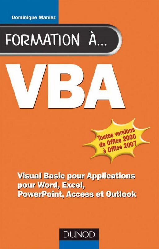 Formation à VBA - 2e éd. pour Word, Excel, Access