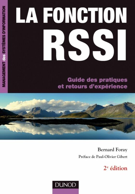 La fonction RSSI - 2e éd. Guide des pratiques et retours d'expérience