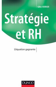 Stratégie et RH - L'équation gagnante