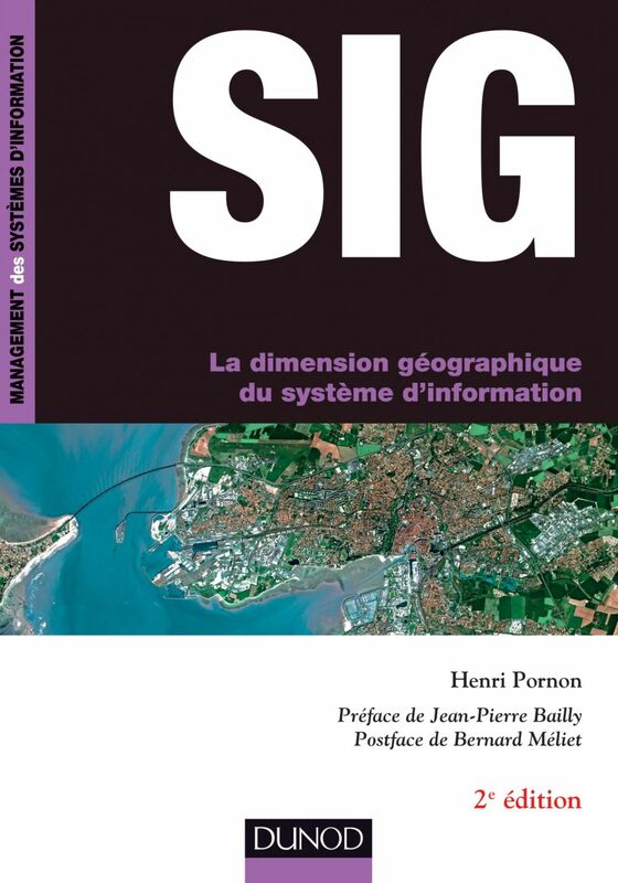 SIG - 2e éd. La dimension géographique du système d'information