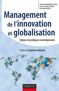 Management de l'innovation et Globalisation Enjeux et pratiques contemporains