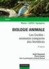 Biologie animale - Les Cordés - 9e éd. Anatomie comparée des vertébrés