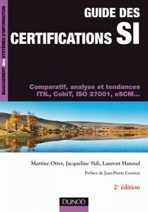 Guide des certifications SI - 2e éd. Comparatif, analyse et tendances