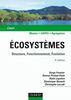Écosystèmes - 4e éd. Structure, Fonctionnement, Évolution