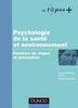 Psychologie de la santé et environnement Facteurs de risque et prévention