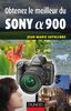 Obtenez le meilleur du Sony Alpha 900