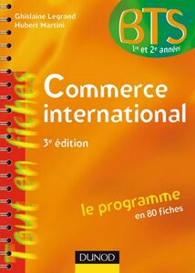 Commerce international Le programme en 80 fiches