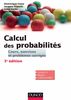 Calcul des probabilités - 3e édition Cours, exercices et problèmes corrigés