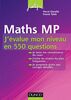 Maths MP J'évalue mon niveau en 550 questions