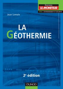 La géothermie - 2e éd.
