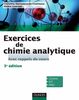 Exercices de Chimie analytique - 3e éd. Avec rappels de cours