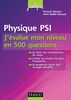 Physique PSI - J'évalue mon niveau en 500 questions