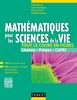Mathématiques pour les sciences de la vie 140 fiches de cours, 200 exercices corrigés et exemples d'applications
