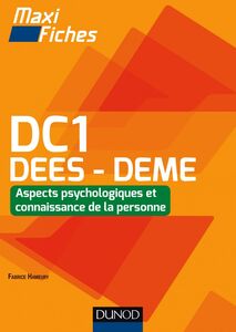 Maxi Fiches DC1 DEES - DEME Aspects psychologiques et connaissance de la personne