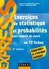 Exercices de statistique et probabilités - 3e éd. Avec rappels de cours